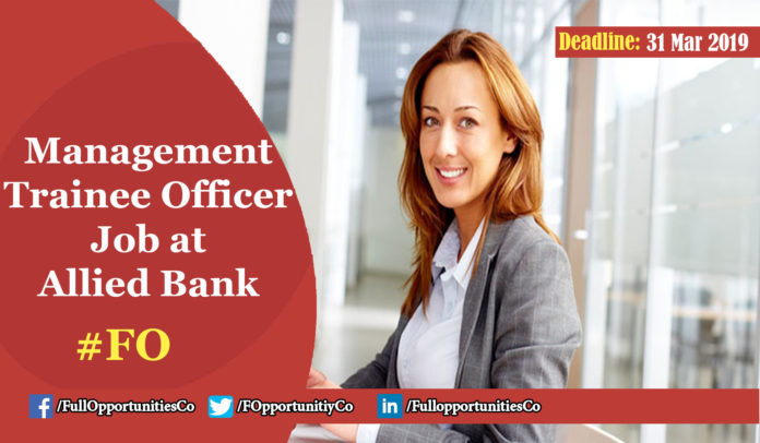 Management Trainee Officers (MTOs) Job at Allied Bank 2019 - Rs 26,000