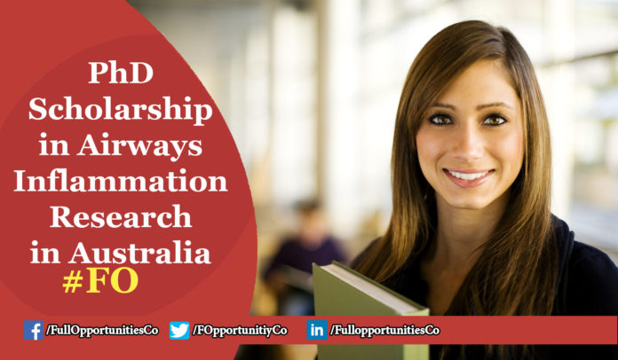 PhD Scholarship in Airways Inflammation Research