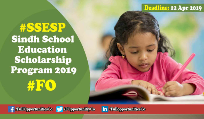 Sindh School Education Scholarship Program 2019-2020 (SSESP)