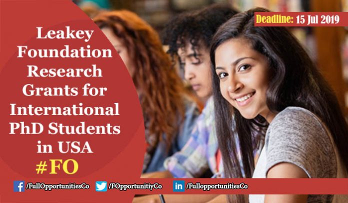 Leakey Foundation Research Grants for International PhD Students USA 2019