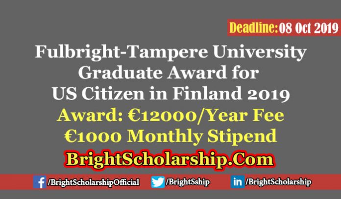 Fulbright-Tampere University Graduate Award for the US Citizen in Finland 2019