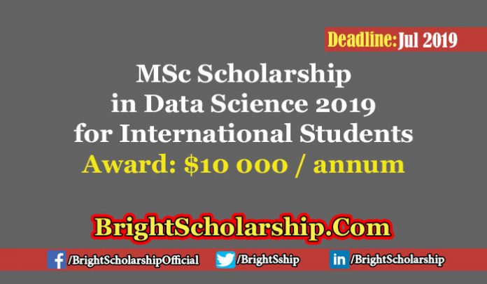 MSc Scholarship in Data Science 2019 for International Students