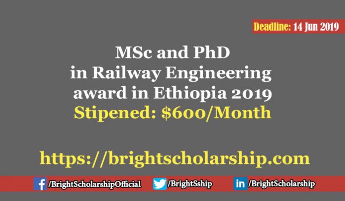MSc and PhD in Railway Engineering award in Ethiopia 2019