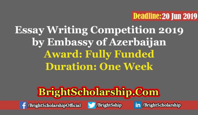 Essay Writing Competition 2019 by Embassy of Azerbaijan