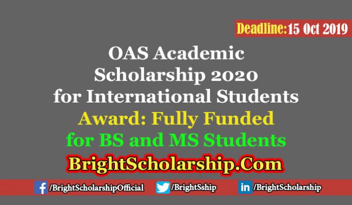 OAS Academic Scholarship 2020 for International Students