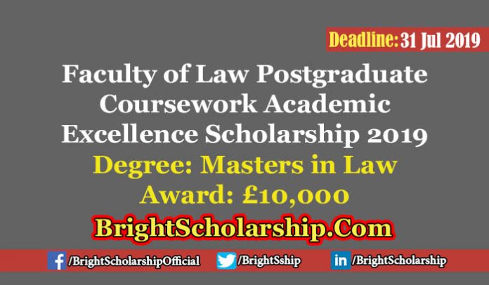 Faculty of Law Postgraduate Coursework Academic Excellence Scholarship 2019