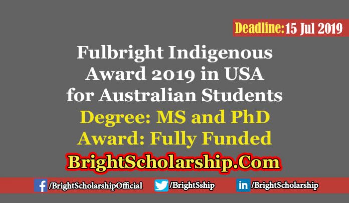 Fulbright Indigenous Scholarship 2020