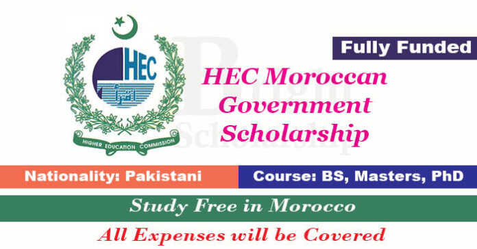HEC Moroccan Government Scholarship 2023-24 for Pakistani Students