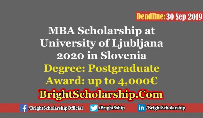University of Ljubljana MBA International Scholarship in Slovenia