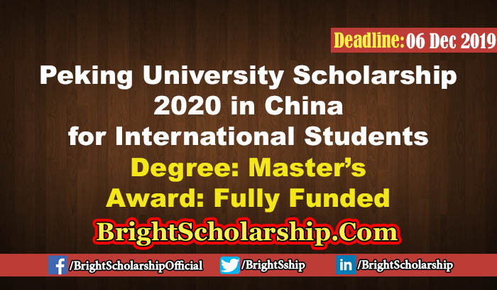 Peking University Scholarship 2020 in China (Fully Funded)