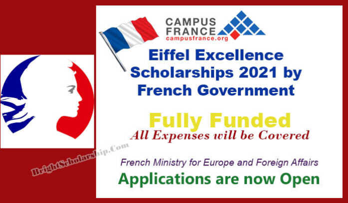 Eiffel Excellence Scholarships 2022 by French Government (Fully Funded)