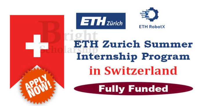 ETH Summer Internship 2023-24 in Switzerland (Fully Funded)