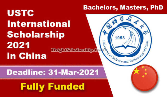 USTC International Scholarship 2021 in China (Fully Funded)