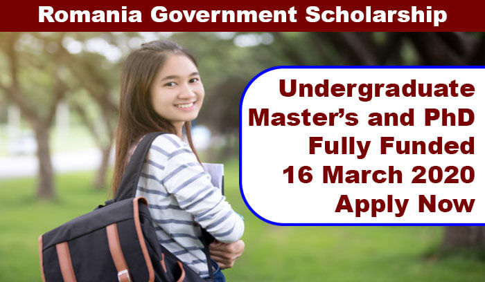 Romania Government Scholarship 2020 BS, MS & PhD