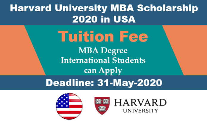 Harvard University MBA Scholarship 2020 in USA - Bright Scholarship