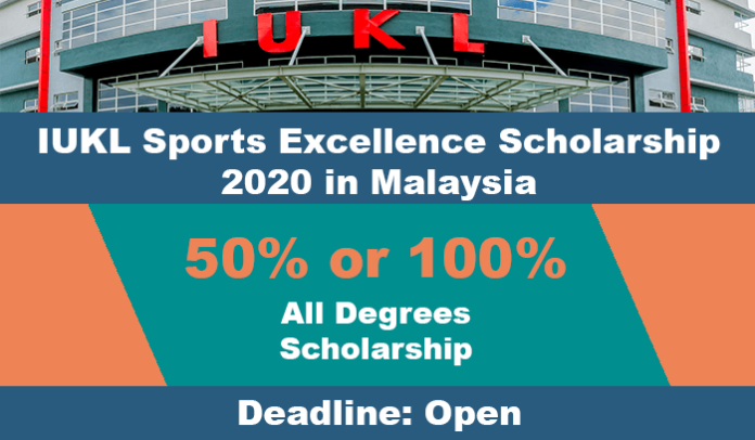 IUKL Sports Excellence Scholarship 2020 in Malaysia