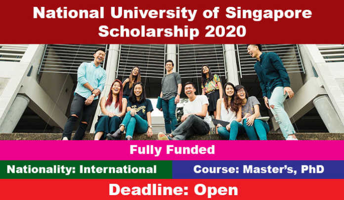 National University of Singapore Scholarships 2020 (Fully Funded)