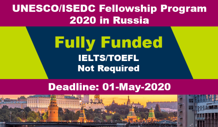 UNESCO Russia Fellowship Program 2020 (Fully Funded)