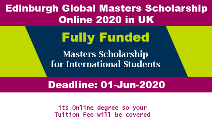 Edinburgh-Global-Masters-Scholarship-Online-2020-in-UK-Fully-Funded-696x406.png (696×406)