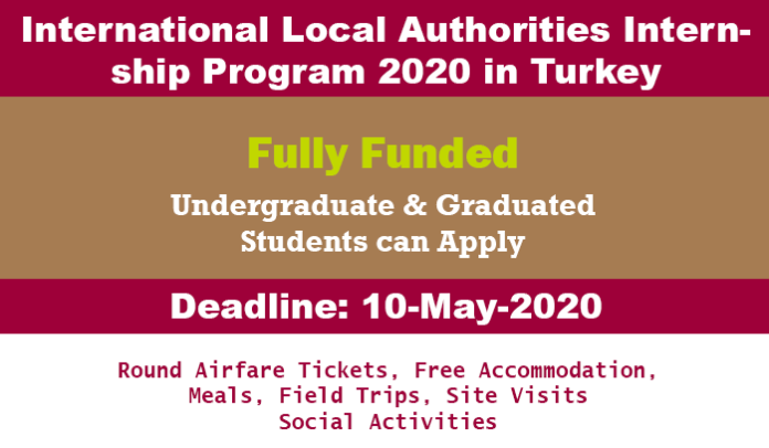 International Local Authorities Internship Program 2020 in Turkey