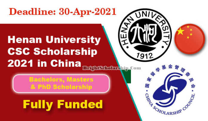 Henan University CSC Scholarship 2021 in China (Fully Funded)