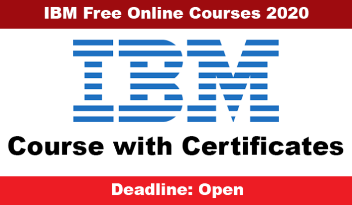 IBM Free Online Courses 2020 with Certificates