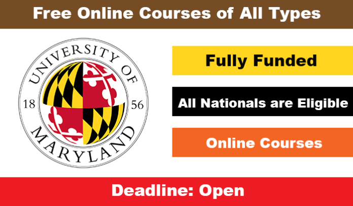 University of Maryland Online Courses Free 2021 with Certificate