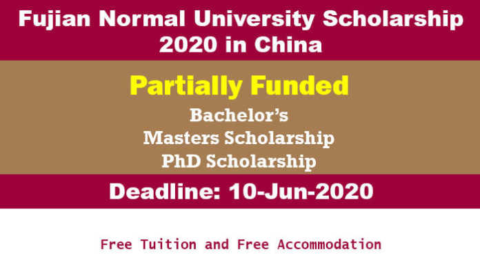 Fujian Normal University Scholarship 2020 in China