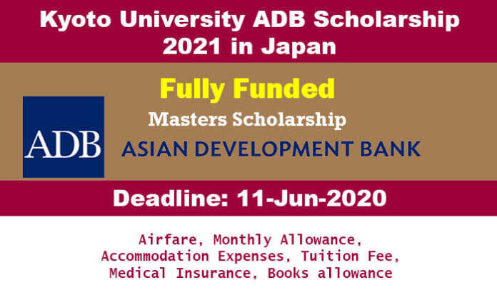 Kyoto University ADB Scholarship 2021 in Japan (Fully Funded)
