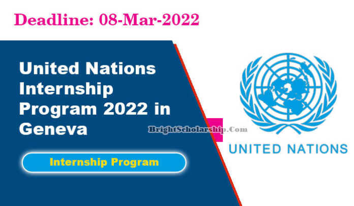 United Nations Internship Program 2022 in Geneva