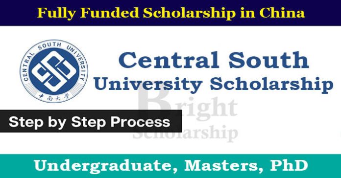 Central South University Scholarship 2023-24 in China (Fully Funded)