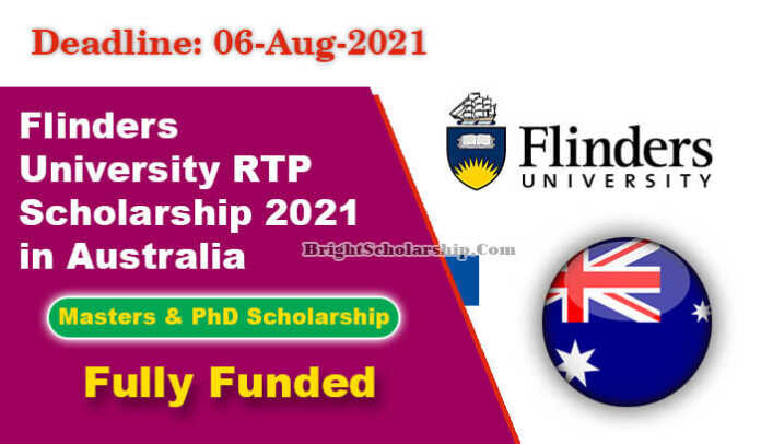 Flinders University RTP Scholarship 2021 in Australia (Fully Funded)