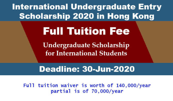 International Undergraduate Entry Scholarship 2020 in Hong Kong