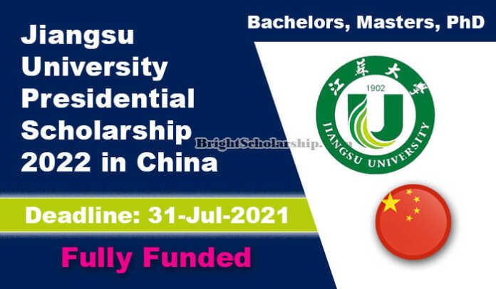 Jiangsu University Presidential Scholarship 2022 in China (Fully Funded)