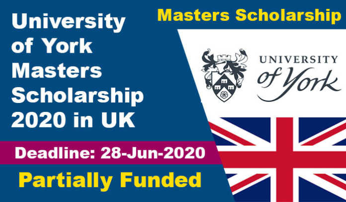 University of York Masters Scholarship 2020 in UK