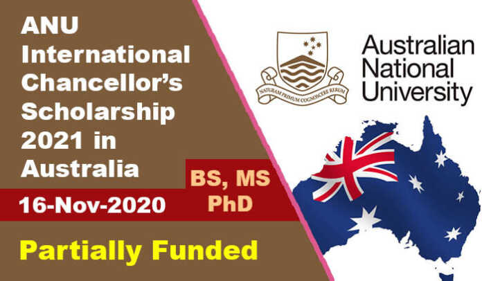 ANU International Chancellor’s Scholarship 2021 in Australia ANU International Chancellor’s Scholarship 2021 in Australia