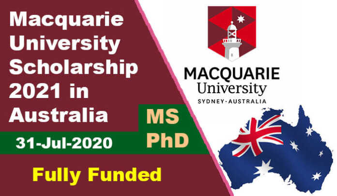 Macquarie University Scholarship 2021 in Australia (Fully Funded)