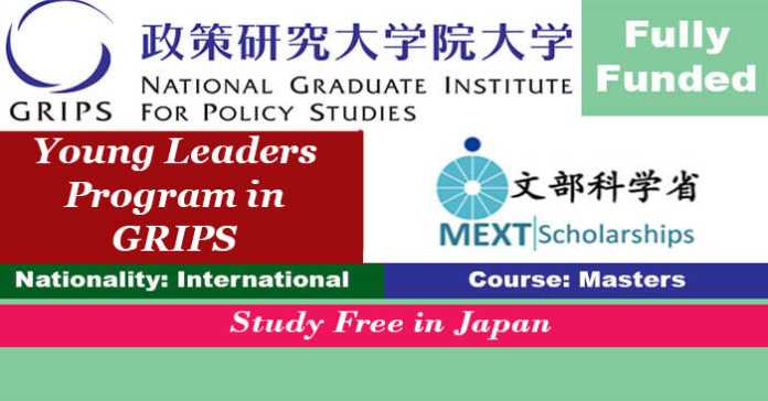 YLP MEXT Scholarship at GRIPS 2023 in Japan (Fully Funded)