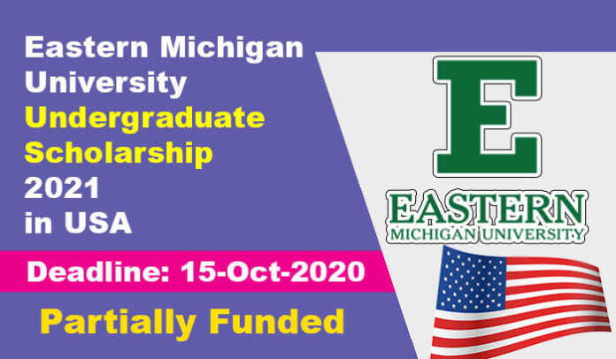 Eastern Michigan University Undergraduate Scholarship 2021 in USA