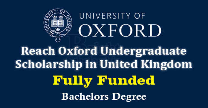 Reach Oxford Undergraduate Scholarship 2023 in UK (Fully Funded)