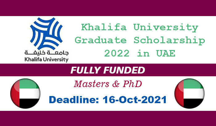 Khalifa University Graduate Scholarship 2022 in UAE (Fully Funded)