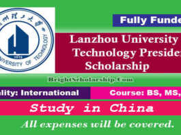 Lanzhou University of Technology President Scholarship 2022 (Fully Funded)