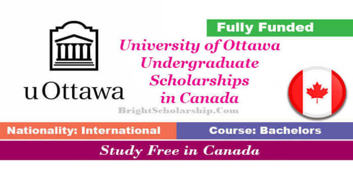 University of Ottawa Undergraduate Scholarships 2023-24 in Canada (Funded)