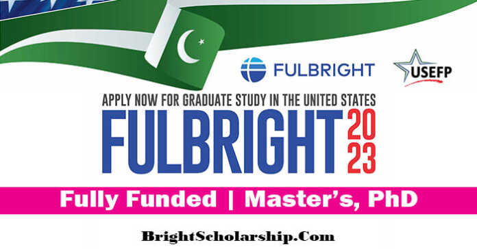 Fulbright Scholarship 2023-24 in United States (Fully Funded)