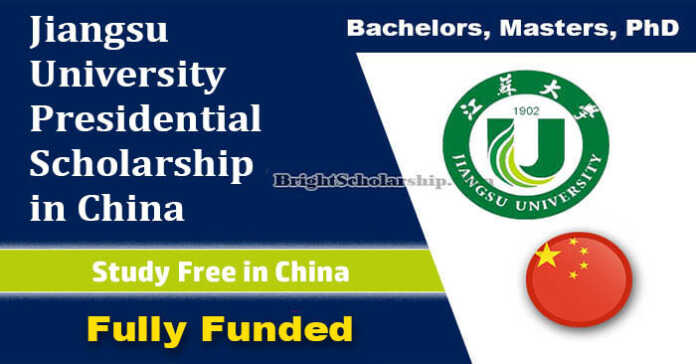 Jiangsu University Presidential Scholarship 2023-24 in China (Fully Funded)