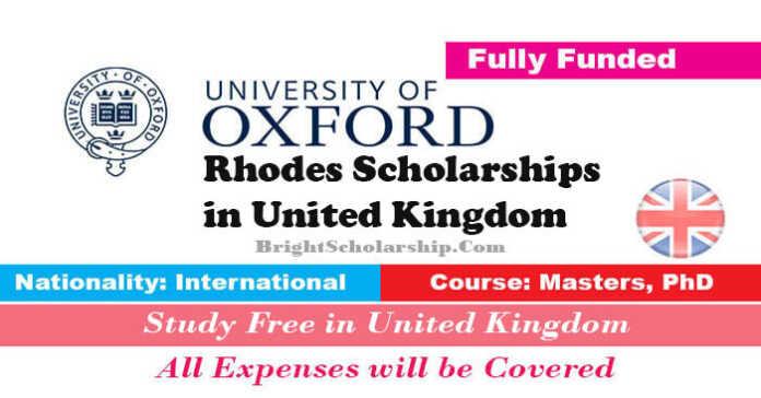 Rhodes Scholarships at Oxford University 2024-25 in UK (Fully Funded)