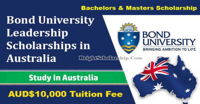Bond University Leadership Scholarships 2023-24 in Australia (Funded)