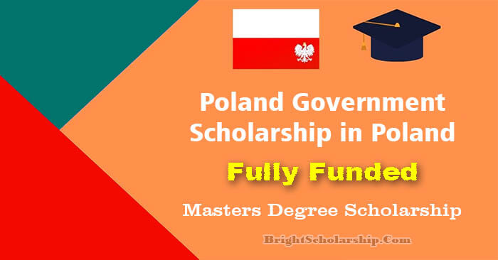 Poland Government Scholarship 2023-24 In Poland (Fully Funded)