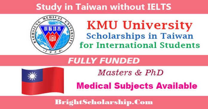 KMU University Scholarships 2023-24 in Taiwan (Fully Funded)
