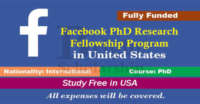 Meta Research PhD Fellowship Program 2023 in United States (Fully Funded)